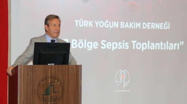 Sepsis hastalığına dikkat çektiler