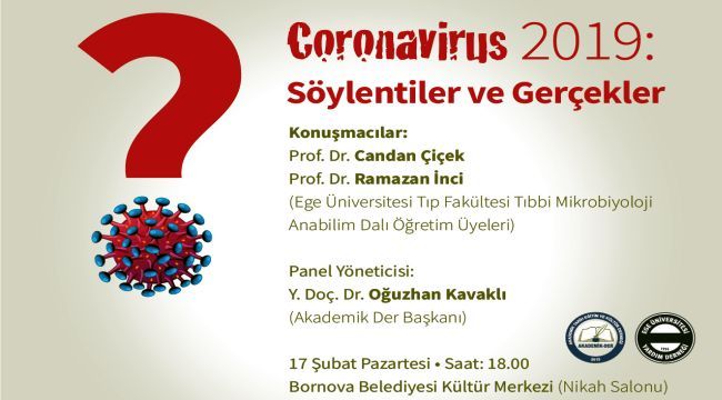  “Corona Virüsü Bornova’da konuşulacak”