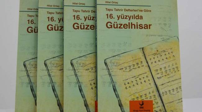 Tapu Tahrir Defterlerine Göre 16. Yüzyılda Güzelhisar