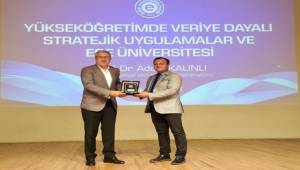EÜ’de “Yükseköğretimde Veriye Dayalı Stratejik Uygulamalar Ve Ege Üniversitesi” Konferansı