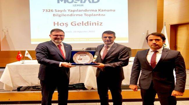 MÜSİAD İzmir’de 7326 Sayılı Kanun Anlatıldı