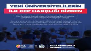 Efes Selçuklu Yeni Üniversitelilerin İlk Harçlıkları Belediyeden