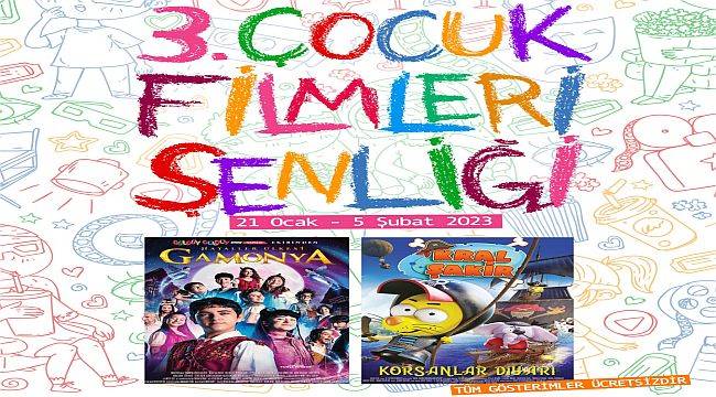 3. Çocuk Filmleri Şenliği Başlıyor