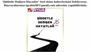 İGC, ‘Şiddetle Değişen Hayatlar ’ Eki İçin Özel Haber Bekliyor