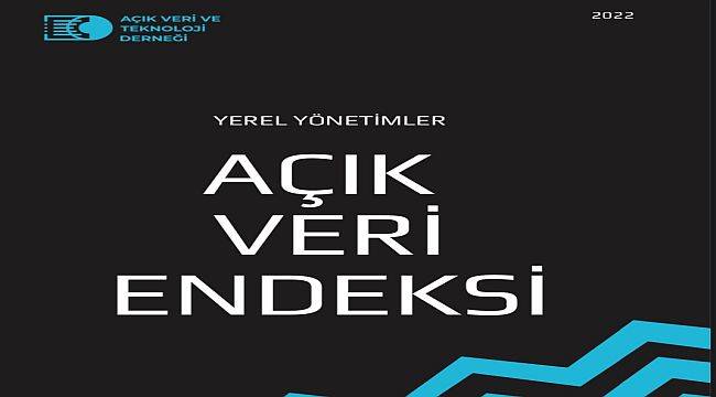 İzmir Büyükşehir Belediyesi’nin Açık Veri Portalı Birinci Oldu