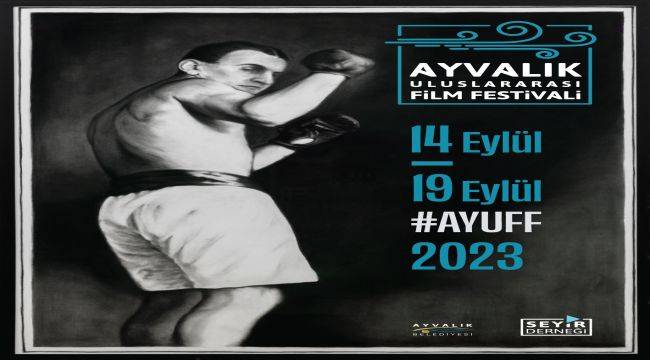 Ayvalık Uluslararası Film Festivali 14 Eylül’de Başlıyor