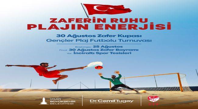 İzmir’de 30 Ağustos coşkuyla kutlanacak
